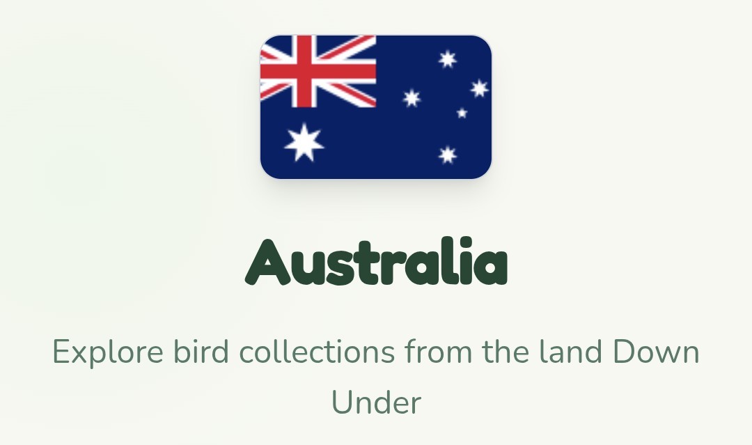 Text below an image of the flag of Australia: 

Australia

Explore bird collections from the land Down Under